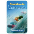 Medication Recorder Pocket Pal (Spanish Version)